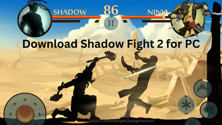 Download Shadow Fight 2 v2.41.7 for PC / Windows 2025 1 Download Latest Version Shadow Fight 2 for PC